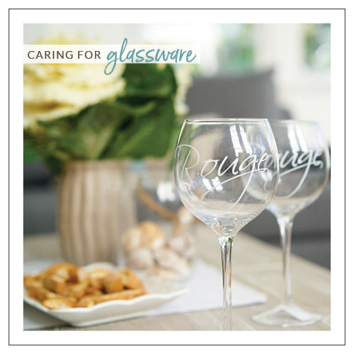 Caring For Glassware