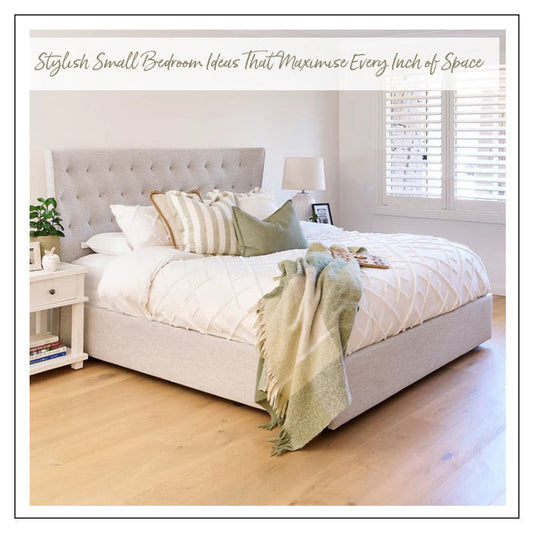 Stylish Small Bedroom Ideas That Maximise Every Inch of Space
